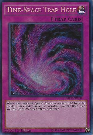 Time-Space Trap Hole [MP15-EN119] Secret Rare