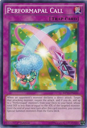 Performapal Call [MP15-EN236] Common