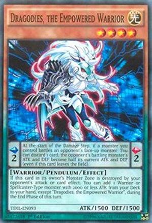 Dragodies, the Empowered Warrior [TDIL-EN093] Common