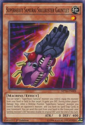 Superheavy Samurai Soulbuster Gauntlet [MP16-EN008] Common