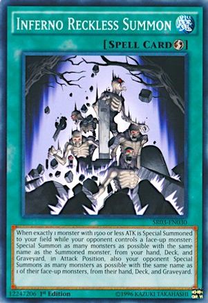 Inferno Reckless Summon [SR03-EN030] Common