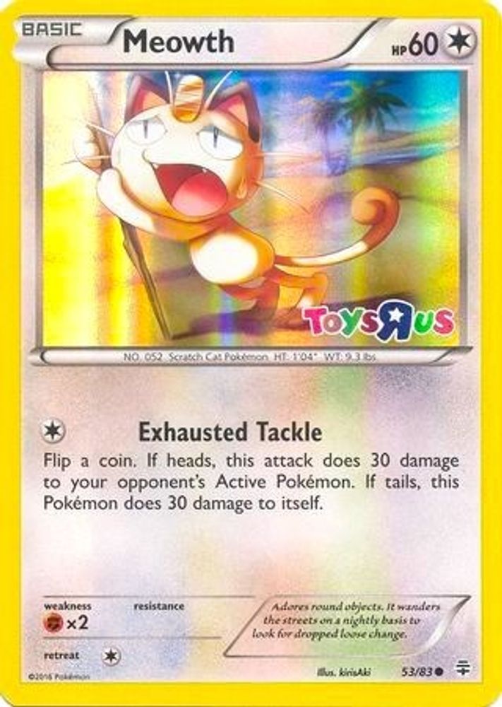 Meowth (53/83) (Toys R Us Promo) [XY: Generations]