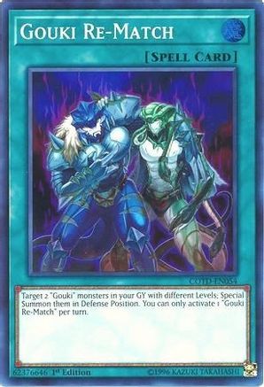 Gouki Re-Match [COTD-EN054] Super Rare