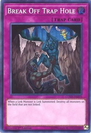 Break Off Trap Hole [COTD-EN075] Super Rare