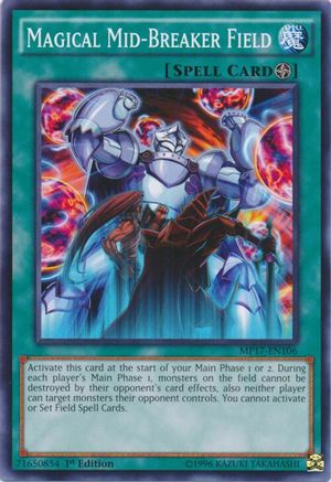 Magical Mid-Breaker Field [MP17-EN106] Common