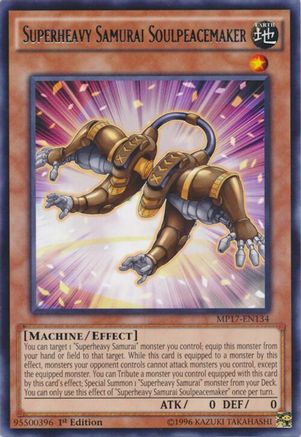Superheavy Samurai Soulpeacemaker [MP17-EN134] Rare