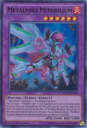 Metalfoes Mithrilium [MP17-EN148] Ultra Rare