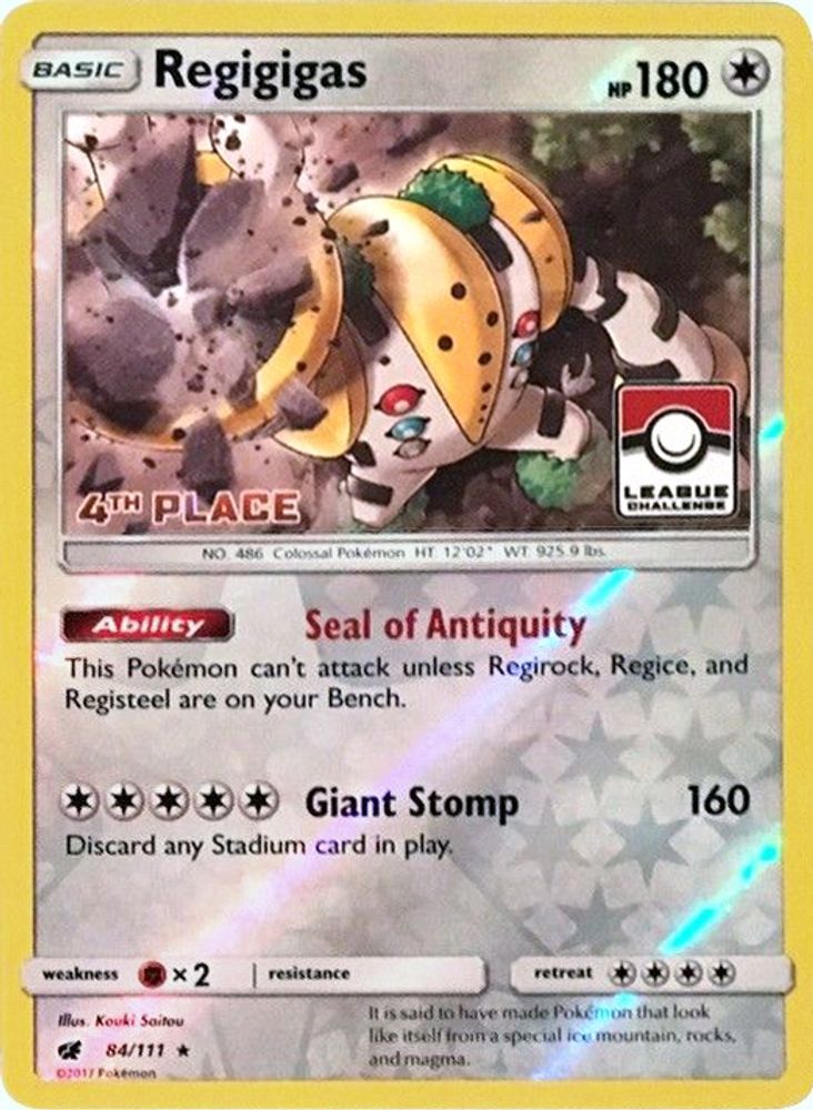 Regigigas (84/111) (League Promo 4th Place) [Sun & Moon: Crimson Invasion]
