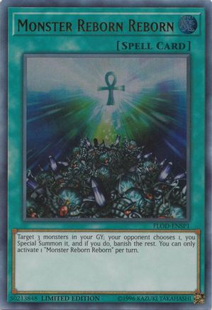 Monster Reborn Reborn [FLOD-ENSP1] Ultra Rare