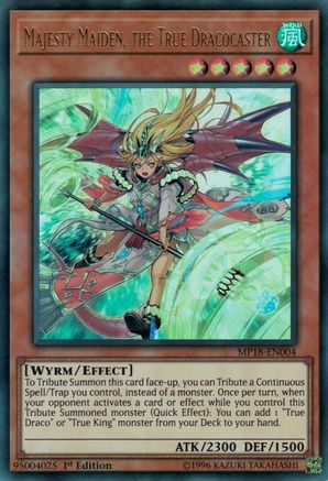 Majesty Maiden, the True Dracocaster [MP18-EN004] Ultra Rare