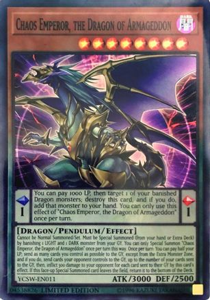 Chaos Emperor, the Dragon of Armageddon [YCSW-EN011] Super Rare