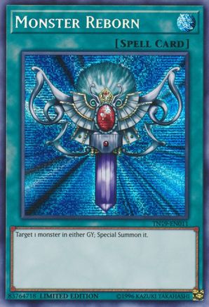 Monster Reborn [TN19-EN011] Prismatic Secret Rare