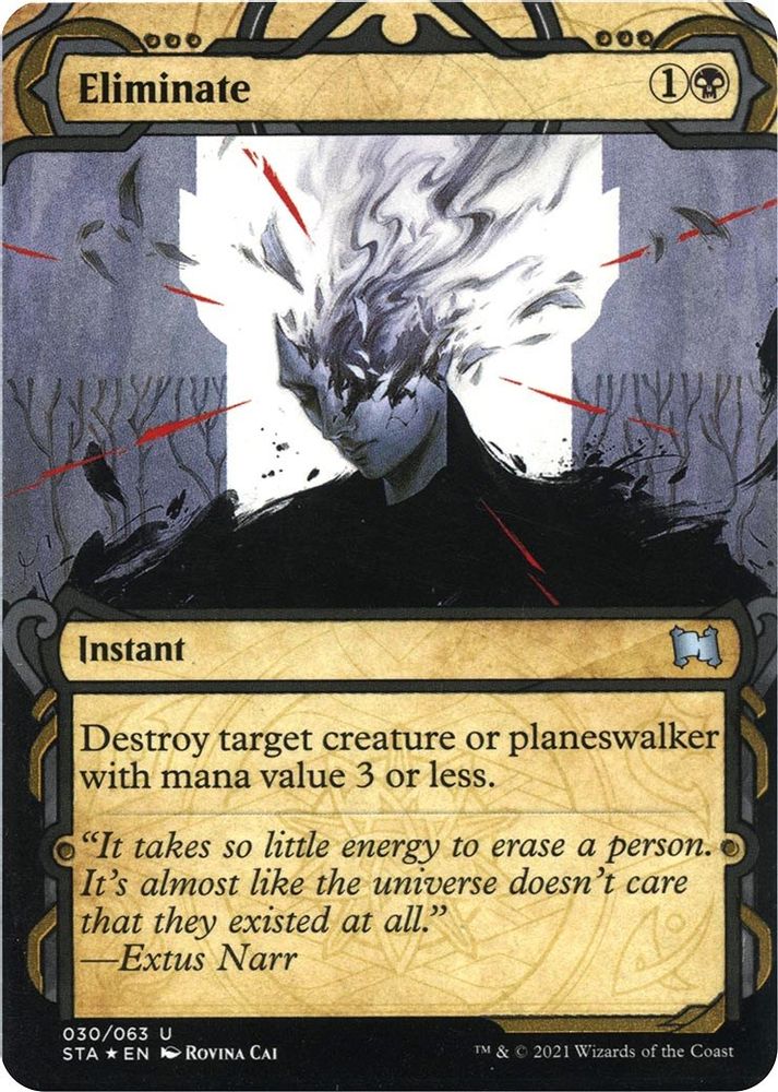 Eliminate (Foil Etched) [Strixhaven: School of Mages Mystical Archive]