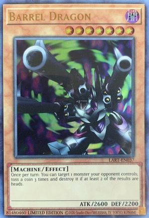 Barrel Dragon [LART-EN037] Ultra Rare