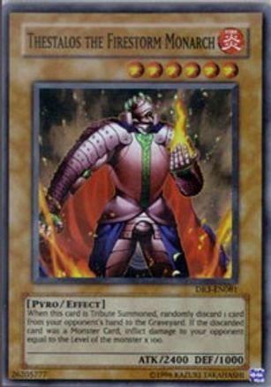 Thestalos the Firestorm Monarch [DR3-EN081] Super Rare