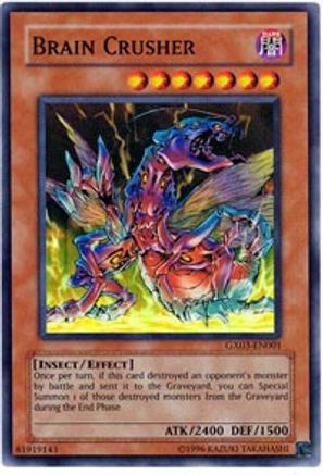 Brain Crusher [GX03-EN001] Super Rare