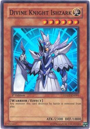 Divine Knight Ishzark [LODT-EN091] Super Rare