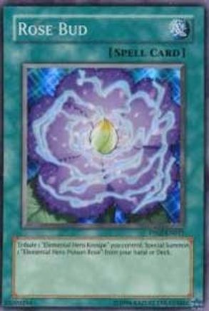 Rose Bud [PP02-EN011] Super Rare
