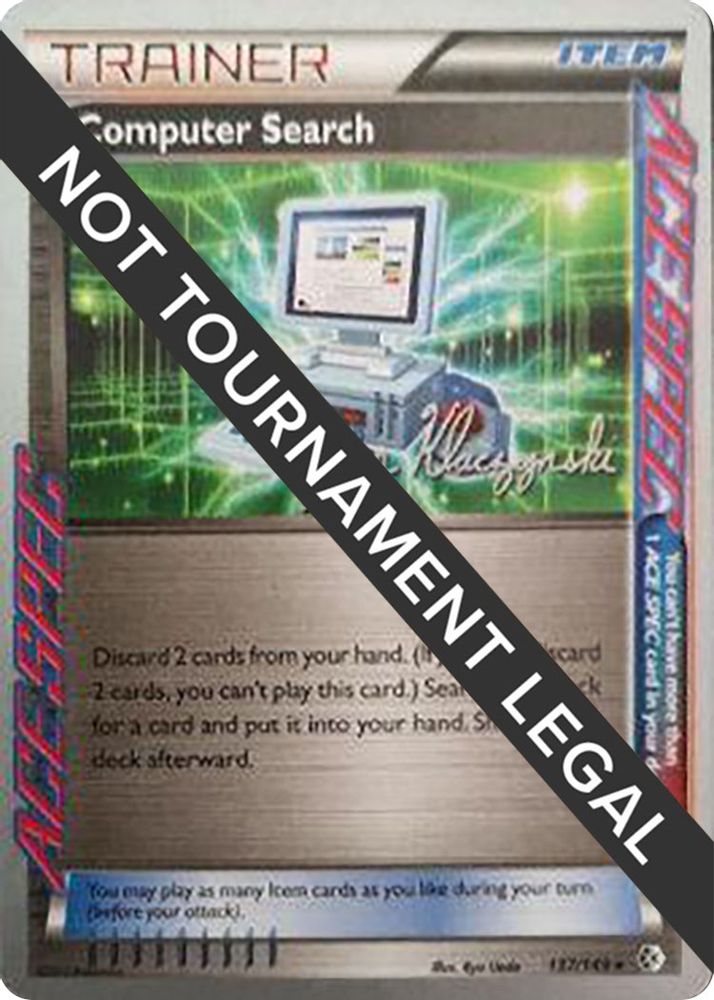 Computer Search (137/149) (Darkrai Deck - Jason Klaczynski) [World Championships 2013]