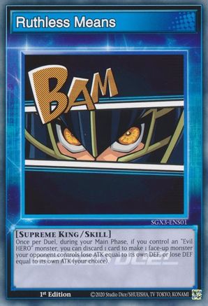 Ruthless Means [SGX3-ENS01] Common