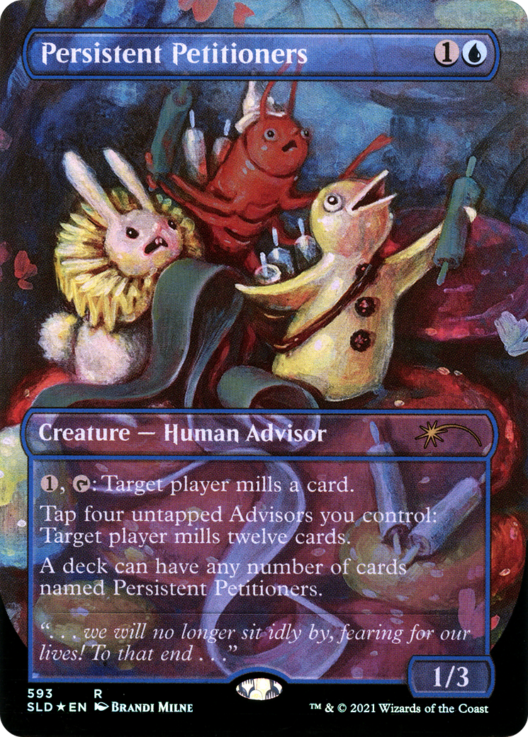 Persistent Petitioners (593) [Secret Lair Drop Promos]