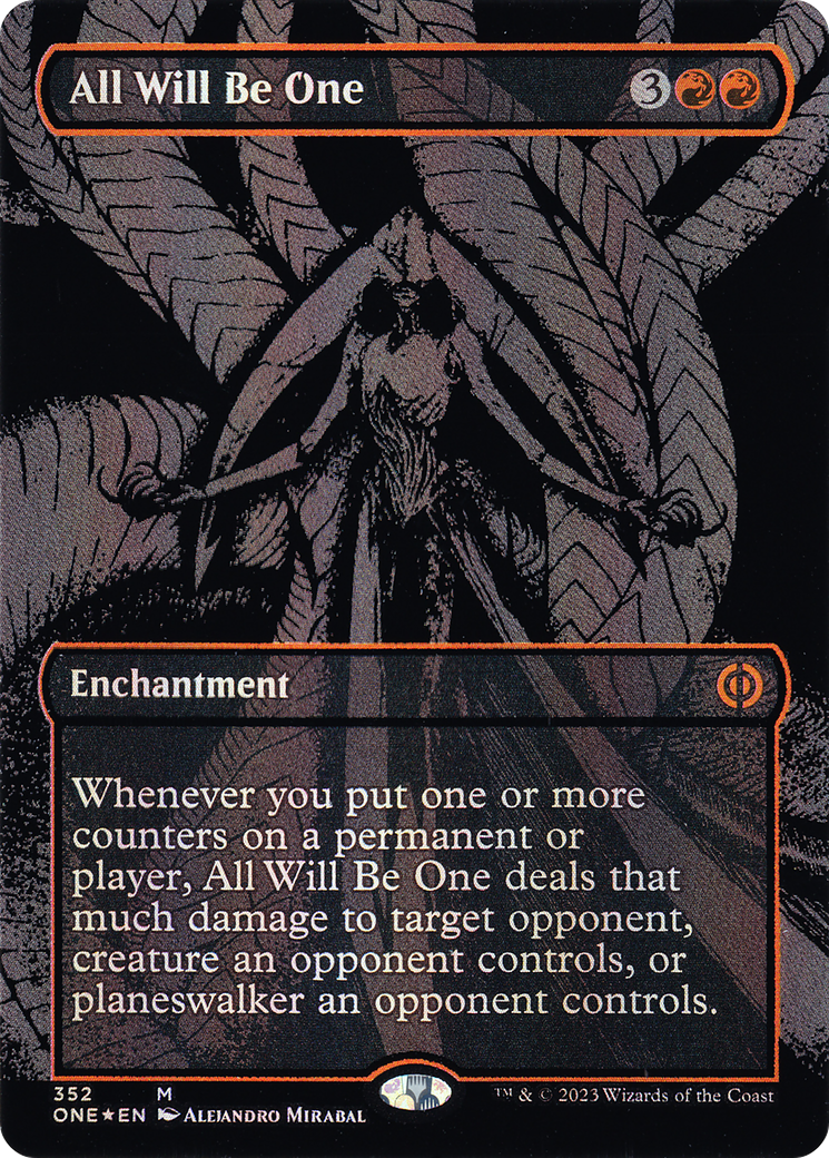 All Will Be One (Oil Slick Raised Foil) [Phyrexia: All Will Be One]