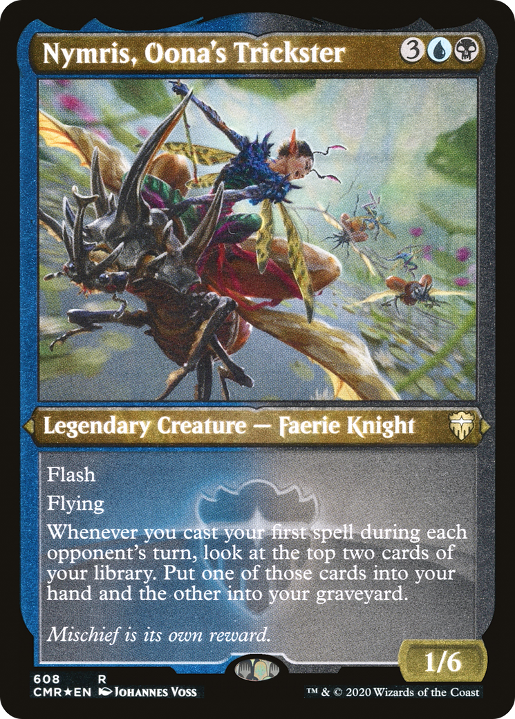 Nymris, Oona's Trickster (Etched) [Commander Legends]