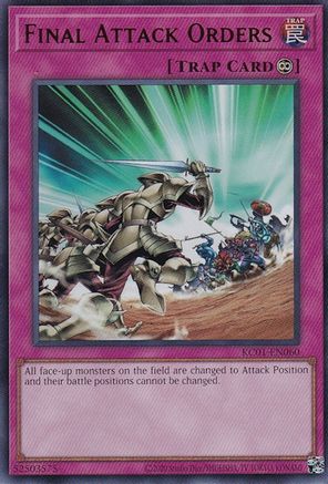 Final Attack Orders [KC01-EN060] Ultra Rare