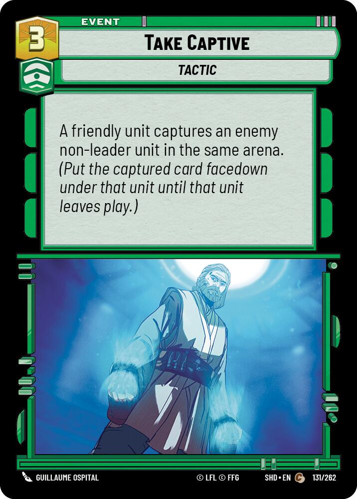 Take Captive (131/262) (131/262) [Shadows of the Galaxy]