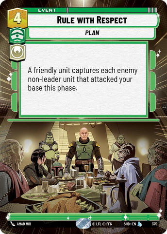 Rule With Respect (375) (Hyperspace) (375) [Shadows of the Galaxy]