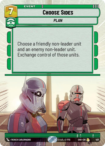 Choose Sides (401) (Hyperspace) (401) [Shadows of the Galaxy]