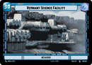 Remnant Science Facility // Experience (019 // T01) (019 // T01) [Shadows of the Galaxy]