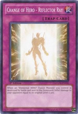 Change of Hero - Reflector Ray [LCGX-EN116] Common