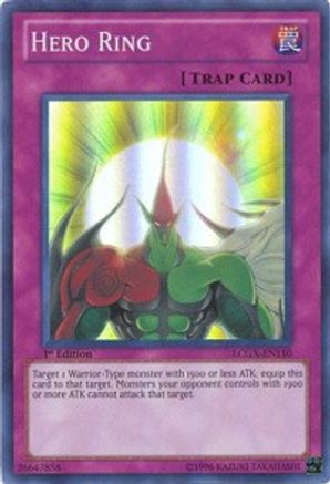 Hero Ring [LCGX-EN110] Super Rare