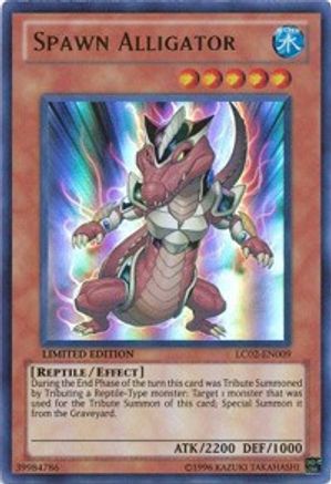 Spawn Alligator [LC02-EN009] Ultra Rare