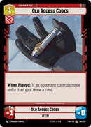 Old Access Codes (168/257) (168/257) [Twilight of the Republic]