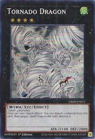 Tornado Dragon (SR) [CRBR-EN013] Super Rare