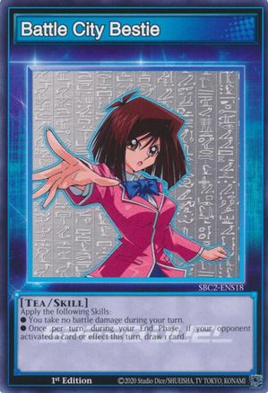 Battle City Bestie [SBC2-ENS18] Common