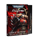 The Maelstrom: Lair of the Tyrant – Into the Nightmare Realm