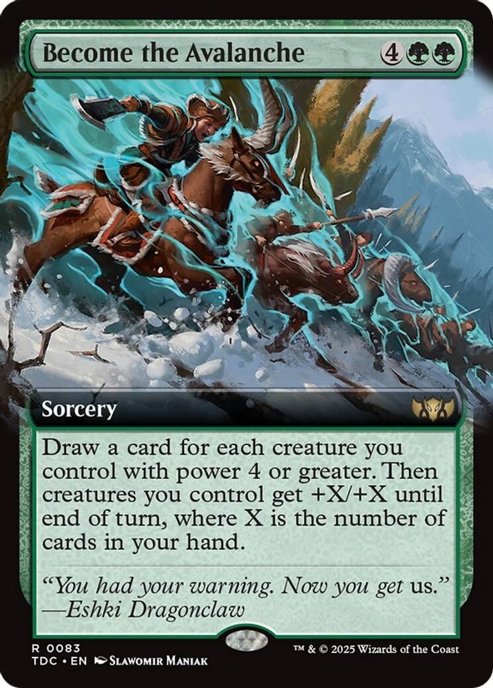 Become the Avalanche (Extended Art) [Tarkir: Dragonstorm Commander]