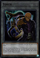 Token (Odion & Embodiment of Apophis) [TKN5-EN018] Super Rare