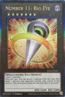 Number 11: Big Eye [RA04-EN062] Prismatic Ultimate Rare