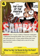 Without Your Help I Can't Become the King of the Pirates!!!! [Extra Booster: Anime 25th Collection]