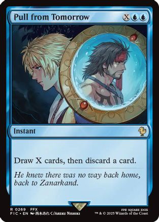 Pull from Tomorrow [FINAL FANTASY Commander]