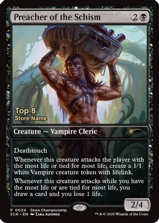 Preacher of the Schism (Top 8) [Store Championships 2025]