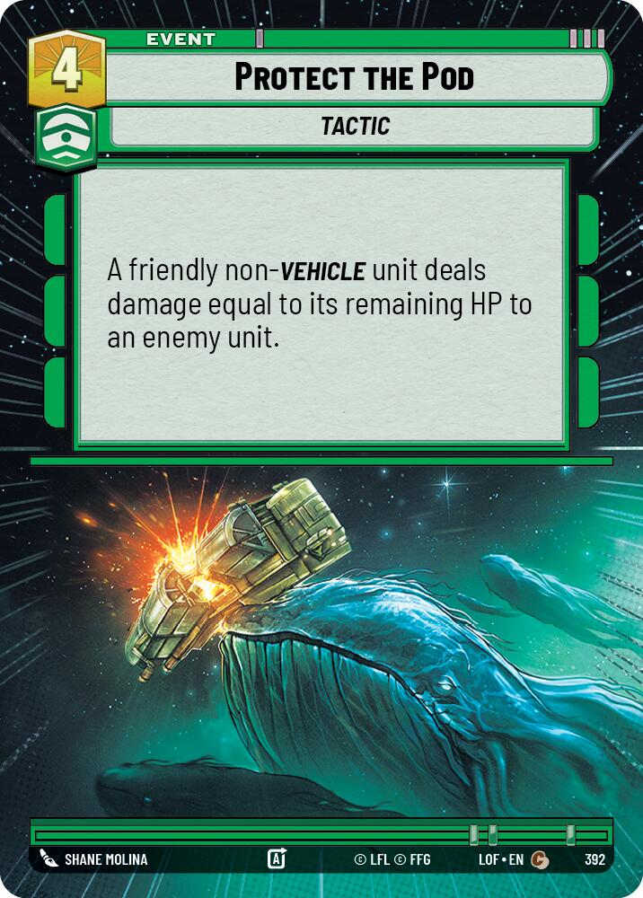 Protect the Pod (392) (Hyperspace) (392) [Legends of the Force]