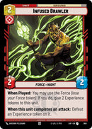 Infused Brawler (658) (Foil) (658) [Legends of the Force]