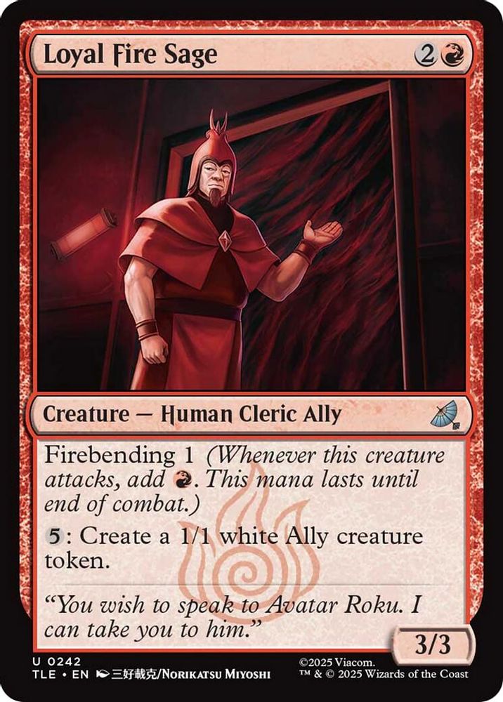 Loyal Fire Sage [Avatar: The Last Airbender: Eternal-Legal]