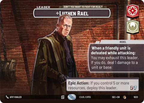 Luthen Rael - Don't You Want To Fight For Real? (Showcase) (1033) (1033) [Secrets of Power]