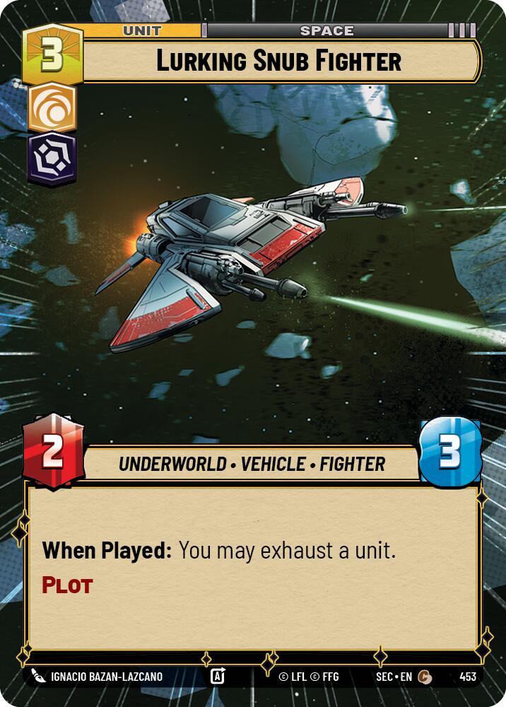 Lurking Snub Fighter (453) (Hyperspace) (453) [Secrets of Power]
